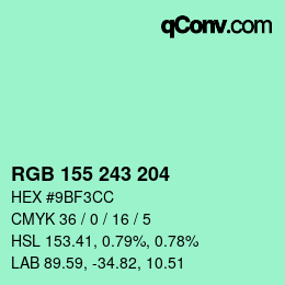 カラーコード: RGB 155 243 204 | qconv.com