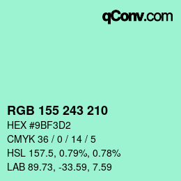 カラーコード: RGB 155 243 210 | qconv.com