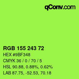 Color code: RGB 155 243 72 | qconv.com