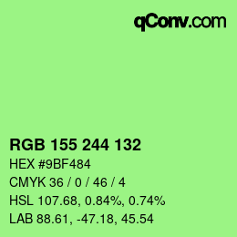 Color code: RGB 155 244 132 | qconv.com
