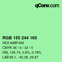 カラーコード: RGB 155 244 165 | qconv.com