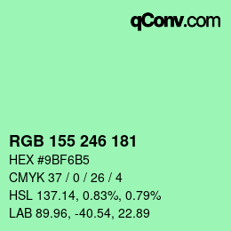 カラーコード: RGB 155 246 181 | qconv.com