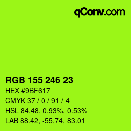 カラーコード: RGB 155 246 23 | qconv.com