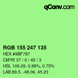 カラーコード: RGB 155 247 135 | qconv.com