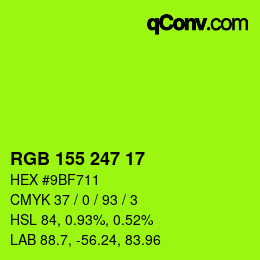 カラーコード: RGB 155 247 17 | qconv.com