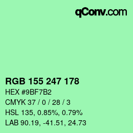 カラーコード: RGB 155 247 178 | qconv.com