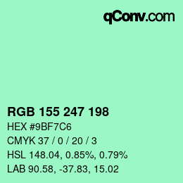 Color code: RGB 155 247 198 | qconv.com