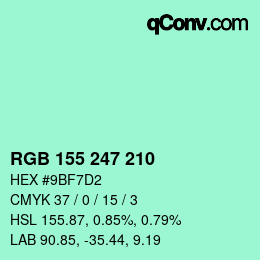 カラーコード: RGB 155 247 210 | qconv.com