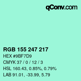 Color code: RGB 155 247 217 | qconv.com