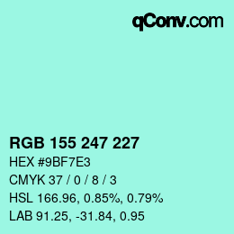 Color code: RGB 155 247 227 | qconv.com