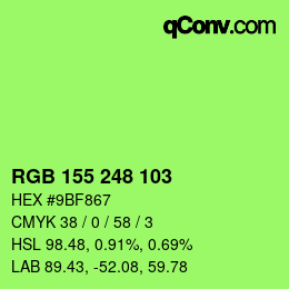 Color code: RGB 155 248 103 | qconv.com