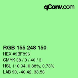 颜色代码: RGB 155 248 150 | qconv.com