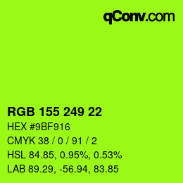 Color code: RGB 155 249 22 | qconv.com