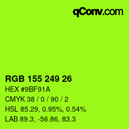 Color code: RGB 155 249 26 | qconv.com