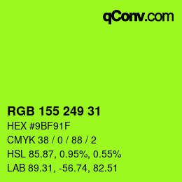 颜色代码: RGB 155 249 31 | qconv.com