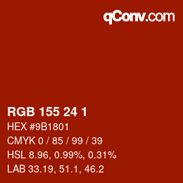 カラーコード: RGB 155 24 1 | qconv.com