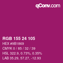 Farbcode: RGB 155 24 105 | qconv.com