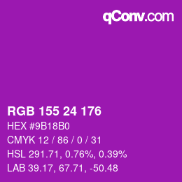 颜色代码: RGB 155 24 176 | qconv.com