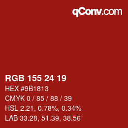 カラーコード: RGB 155 24 19 | qconv.com