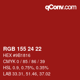 カラーコード: RGB 155 24 22 | qconv.com