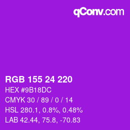 颜色代码: RGB 155 24 220 | qconv.com