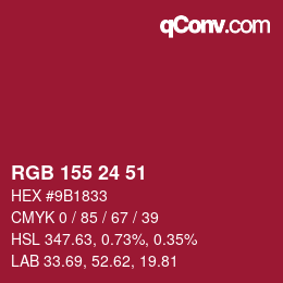 カラーコード: RGB 155 24 51 | qconv.com