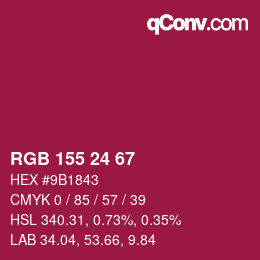 カラーコード: RGB 155 24 67 | qconv.com