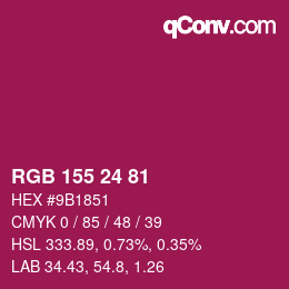 カラーコード: RGB 155 24 81 | qconv.com
