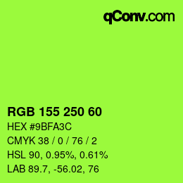 カラーコード: RGB 155 250 60 | qconv.com