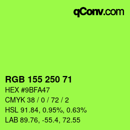 颜色代码: RGB 155 250 71 | qconv.com