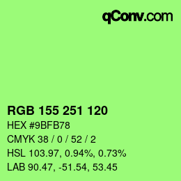 カラーコード: RGB 155 251 120 | qconv.com