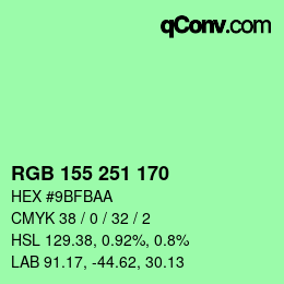カラーコード: RGB 155 251 170 | qconv.com