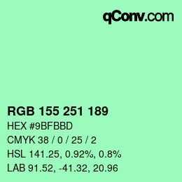 カラーコード: RGB 155 251 189 | qconv.com