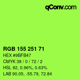 Color code: RGB 155 251 71 | qconv.com