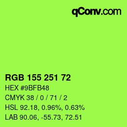 カラーコード: RGB 155 251 72 | qconv.com