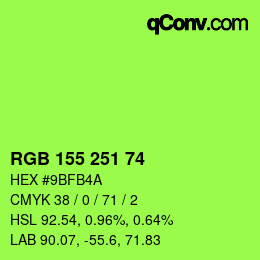 カラーコード: RGB 155 251 74 | qconv.com