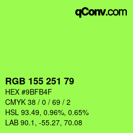 カラーコード: RGB 155 251 79 | qconv.com
