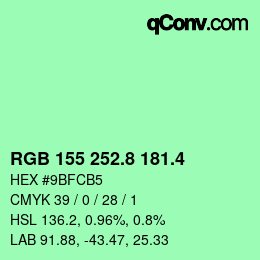 カラーコード: RGB 155 252.8 181.4 | qconv.com