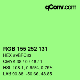 Farbcode: RGB 155 252 131 | qconv.com