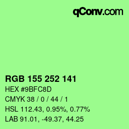 颜色代码: RGB 155 252 141 | qconv.com