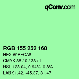カラーコード: RGB 155 252 168 | qconv.com