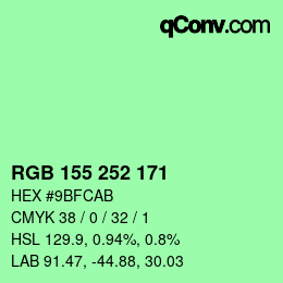 Color code: RGB 155 252 171 | qconv.com