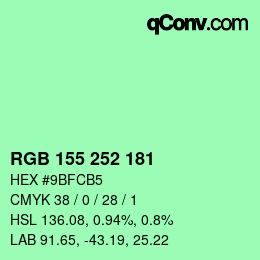 カラーコード: RGB 155 252 181 | qconv.com