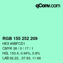 カラーコード: RGB 155 252 209 | qconv.com