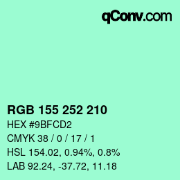 Color code: RGB 155 252 210 | qconv.com