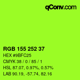 カラーコード: RGB 155 252 37 | qconv.com