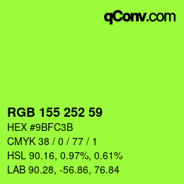 Color code: RGB 155 252 59 | qconv.com