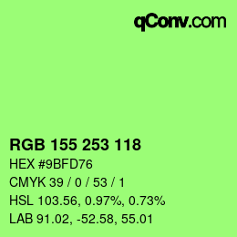 カラーコード: RGB 155 253 118 | qconv.com