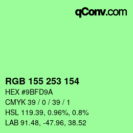 カラーコード: RGB 155 253 154 | qconv.com