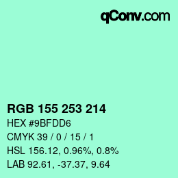 颜色代码: RGB 155 253 214 | qconv.com